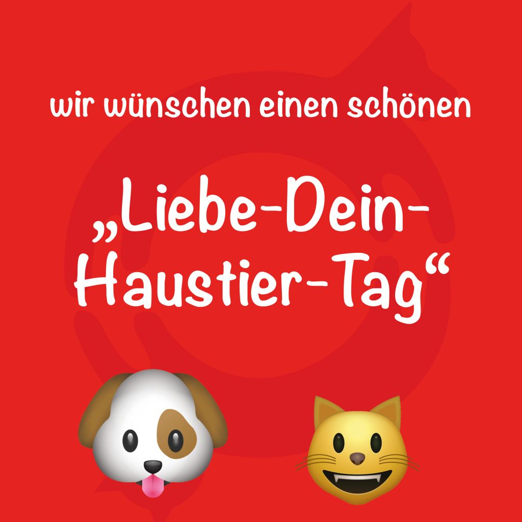 Liebe Dein Haustier Tag